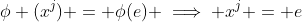 \phi (x^j) = \phi(e) \implies x^j = e