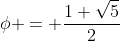 \phi = \frac{1+\sqrt5}2