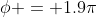 \phi = 1.9\pi