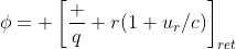 \phi= \left[\frac q {r(1+u_r/c)}\right]_{ret}