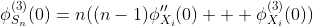 \phi_{S_n}^{(3)}(0)=n((n-1)\phi_{X_i}''(0) + \phi_{X_i}^{(3)}(0))