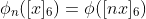 \phi_n([x]_6)=\phi([nx]_6)