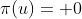 \pi(u)= 0