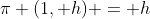 \pi (1, h) = h