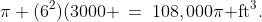 \pi (6^2)(3000 \:=\:108,000\pi\text{ ft}^3.