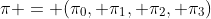 \pi = (\pi_0, \pi_1, \pi_2, \pi_3)