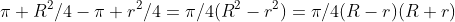 \pi R^2/4-\pi r^2/4=\pi/4(R^2-r^2)=\pi/4(R-r)(R+r)
