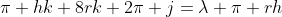 \pi hk+8rk+2\pi j=\lambda \pi rh