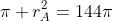\pi r_{A}^2=144\pi