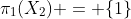 \pi_{1}(X_{2}) = \{1\}