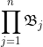 \prod_{j=1}^{n}\mathfrak{B}_j