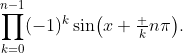 \prod_{k=0}^{n-1}(-1)^k\sin\bigl(x+\tfrac kn\pi\bigr).