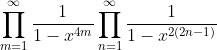 \prod_{m=1}^{\infty}\frac{1}{1-x^{4m}}\prod_{n=1}^{\infty}\frac{1}{1-x^{2(2n-1)}}