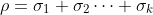 \rho=\sigma_1 \sigma_2\cdots \sigma_k