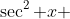 \sec^2 x ~dy + \csc y ~dx = 0
