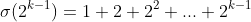 \sigma(2^{k-1})=1+2+2^2+...+2^{k-1}