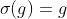 \sigma(g)=g