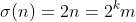\sigma(n)=2n=2^km