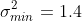 \sigma^2_{min}=1.4