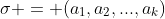 \sigma = (a_1,a_2,...,a_k)