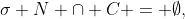 \sigma N \cap C = \emptyset,