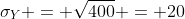 \sigma_{Y} = \sqrt{400} = 20