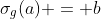\sigma_g(a) = b