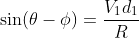 \sin(\theta-\phi)=\frac{V_1d_1}{R}