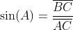 \sin(A)=\frac{\overline{BC}}{\overline{AC}}