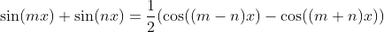 \sin(mx) \sin(nx)=\frac{1}{2}(\cos((m-n)x)-\cos((m+n)x))