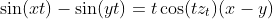 \sin(xt)-\sin(yt)=t\cos(tz_{t})(x-y)