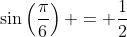 \sin\left(\frac{\pi}6\right) = \frac12