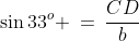 CDA\!:\;\;\sin33^o \:=\:\frac{CD}{b}