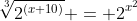 \sqrt[3]{2^{(x+10)}} = 2^{x^2}