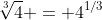 \sqrt[3]{4} = 4^{1/3}