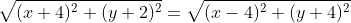 \sqrt{(x+4)^2+(y+2)^2}=\sqrt{(x-4)^2+(y+4)^2}