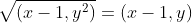 \sqrt{(x-1,y^2)}=(x-1,y)