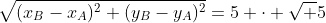 \sqrt{(x_B-x_A)^2+(y_B-y_A)^2}=5 \cdot \sqrt 5