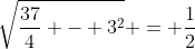 \sqrt{\frac{37}4 - 3^2} = \frac12