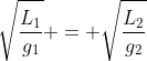 \sqrt{\frac{L_1}{g_1}} = \sqrt{\frac{L_2}{g_2}}