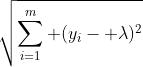 \sqrt{\sum_{i=1}^m (y_i- \lambda)^2}