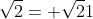 \sqrt{2}= \sqrt{2}{1}
