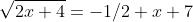 \sqrt{2x+4}=-1/2 x+7