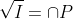 \sqrt{I}=\cap{P}