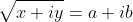 \sqrt{x+iy}=a+ib