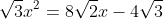\sqrt3x^2=8\sqrt2x-4\sqrt3