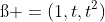 \ss =(1,t,t^2)