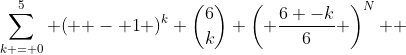 \sum\limits_{k = 0}^5 {\left( { - 1} \right)^k \binom{6}{k} \left( {\frac{{6 -k}}{6}} \right)^N } 
