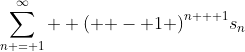 \sum\limits_{n = 1}^\infty  {{{\left( { - 1} \right)}^{n + 1}}{s_n}}