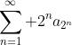 \sum\limits_{n=1}^\infty 2^na_{2^n}